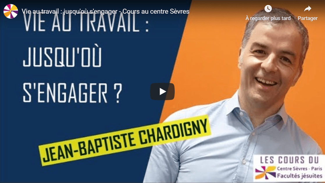 video Vie au travail jusqu'ou d'engager -Jean Baptiste Chardigny- Claire Degueil-centresevres