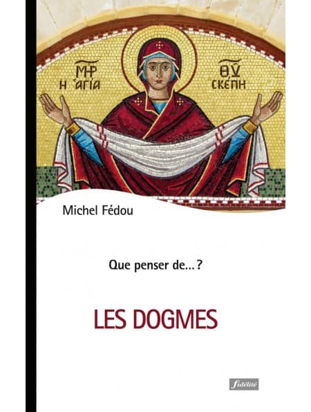 les-dogmes Michel Fedou 2020