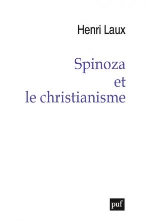 Couverture : Spinoza et le christianisme - Henri LAUX